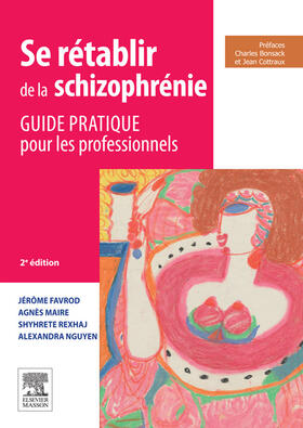 Favrod / Maire |  Se rétablir de la schizophrénie | eBook | Sack Fachmedien