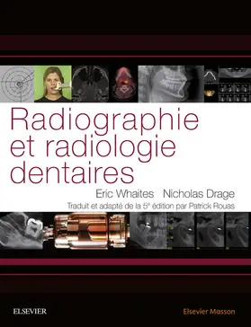 Drage / Whaites |  Radiographie et radiologie dentaires | eBook | Sack Fachmedien