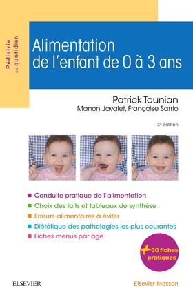 Tounian / Sarrio |  Alimentation de l'enfant de 0 à 3 ans | eBook | Sack Fachmedien