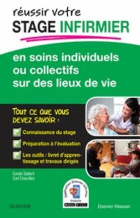Siebert |  Stage infirmier en soins individuels ou collectifs sur des lieux de vie | eBook | Sack Fachmedien