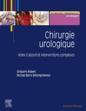 Robert / GONDRAN |  Chirurgie urologique | eBook | Sack Fachmedien