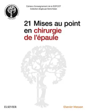 Huten / Thoreux / Kohler |  21 Mises au point en chirurgie de l'épaule | eBook | Sack Fachmedien