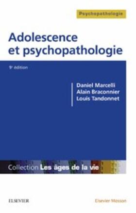 Marcelli / Braconnier / Tandonnet |  Adolescence et psychopathologie | eBook | Sack Fachmedien