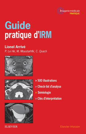 Arrivé / Moustarhfir / Quach |  Guide pratique d'IRM | eBook | Sack Fachmedien