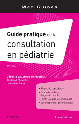 Chevallier / Gallet |  Guide pratique de la consultation en pédiatrie | eBook | Sack Fachmedien