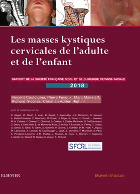 Garrel / Nicollas / Fayoux |  Les masses kystiques cervicales de l'adulte et de l'enfant | eBook | Sack Fachmedien