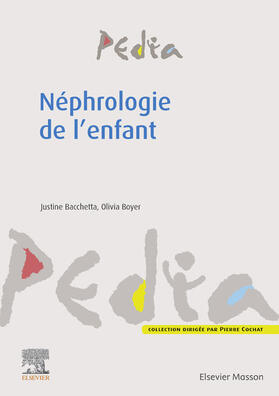 Bacchetta / Boyer / ARSLAN |  Néphrologie de l'enfant | eBook | Sack Fachmedien