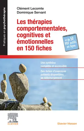 Lecomte / Servant / Lahellec |  Les thérapies comportementales cognitives et émotionnelles en 150 fiches | eBook | Sack Fachmedien