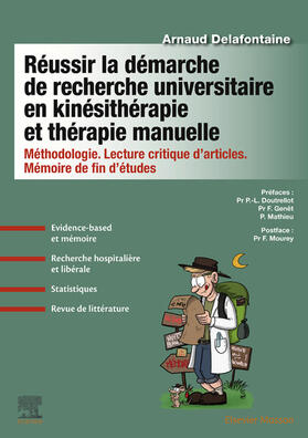 Delafontaine / ROBIN-PREVALLEE |  Réussir la démarche de recherche universitaire en kinésithérapie et thérapie manuelle | eBook | Sack Fachmedien