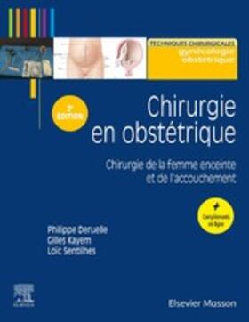 Deruelle / Kayem / Sentilhes |  Chirurgie en obstétrique | eBook | Sack Fachmedien