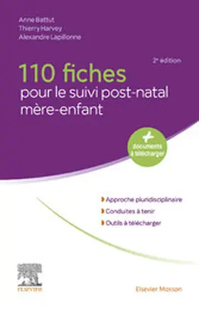 Battut / Harvey / Lapillonne |  110 fiches pour le suivi post-natal mère-enfant | eBook | Sack Fachmedien