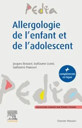 Brouard / Pouessel |  Allergologie de l'enfant et de l'adolescent | eBook | Sack Fachmedien