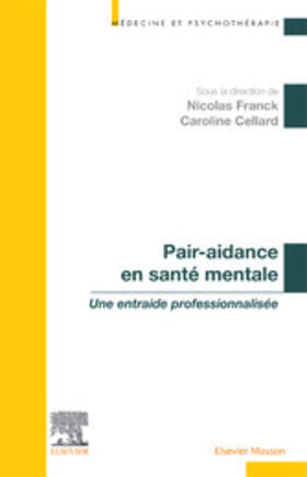 Cellard / FRANCK / Hulin |  Pair-aidance en santé mentale | eBook | Sack Fachmedien