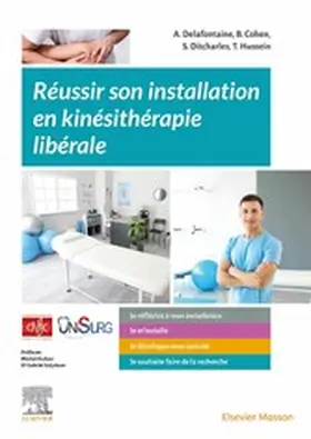 Delafontaine / Cohen / Ditcharles |  Réussir son installation en kinésithérapie libérale | eBook | Sack Fachmedien