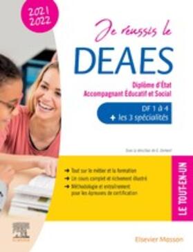 Demont / Mrozik-Demont / Chaudet |  Je réussis le DEAES - Diplôme d'État Accompagnant Éducatif et Social - 2021-2022 | eBook | Sack Fachmedien