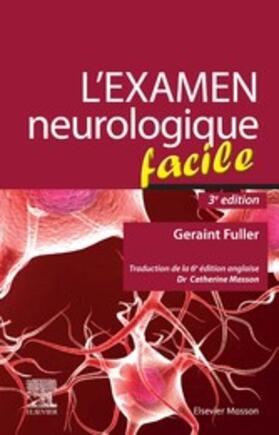 Fuller / Masson-Boivin |  L'examen neurologique facile | eBook | Sack Fachmedien