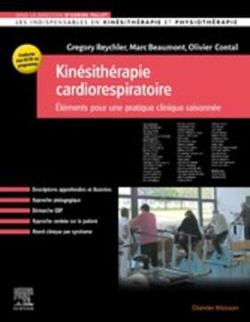 Reychler / Beaumont / Contal |  Kinésithérapie cardiorespiratoire | eBook | Sack Fachmedien