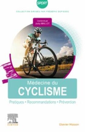 Maillot / Meinadier |  Médecine du cyclisme | eBook | Sack Fachmedien