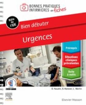 Naudin / Dupont / MARTIN |  Bien débuter - Urgences | eBook | Sack Fachmedien
