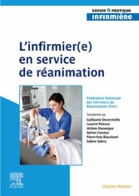 Decormeille / Poiroux / Kerever |  L'infirmier(e) en service de réanimation | eBook | Sack Fachmedien