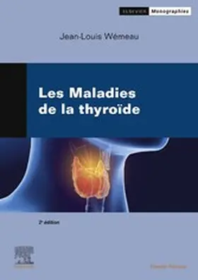 Wémeau |  Les Maladies de la thyroïde | eBook | Sack Fachmedien