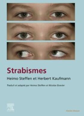 Gravier / Kaufmann / Steffen |  Strabisme | eBook | Sack Fachmedien