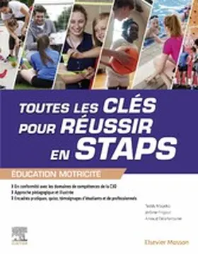 Mayeko / Frigout / Delafontaine |  Toutes les clés pour réussir en STAPS. Mention « Éducation Motricité » | eBook | Sack Fachmedien