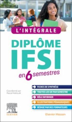 Hallouët / Dagorne / Yhuel |  L'intégrale. Diplôme IFSI | eBook | Sack Fachmedien