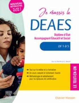 Demont / Mrozik-Demont / Chaudet |  Je réussis le DEAES - Diplôme d'État Accompagnant Éducatif et Social | eBook | Sack Fachmedien