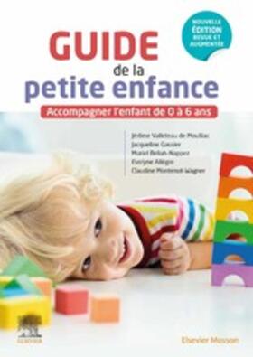 Beliah-Nappez / Gassier / Allègre |  Guide de la petite enfance | eBook | Sack Fachmedien