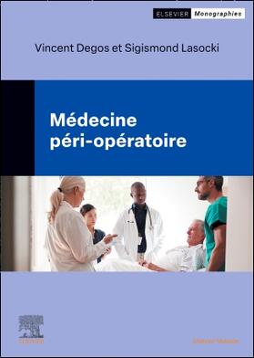 Degos / Lasocki / BESSON |  Médecine péri-opératoire | Buch |  Sack Fachmedien