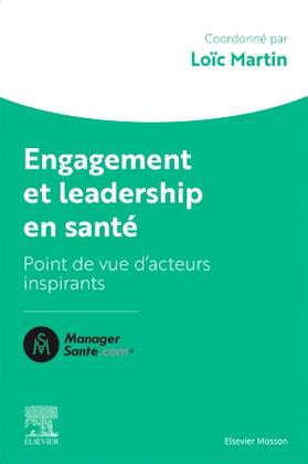 MARTIN |  Engagement et leadership en santé | Buch |  Sack Fachmedien