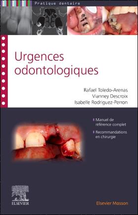 Toledo-Arenas / Descroix / Rodriguez |  Urgences odontologiques | Buch |  Sack Fachmedien