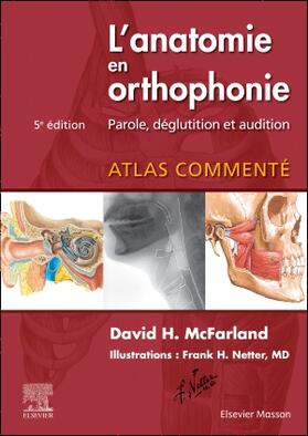 McFarland | L'anatomie en orthophonie | Buch | 978-2-294-78364-7 | sack.de