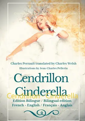 Perrault / Pellerin / Welsh |  Cendrillon - Cinderella | eBook | Sack Fachmedien