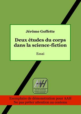 Goffette |  Deux études du corps dans la science-fiction | eBook | Sack Fachmedien