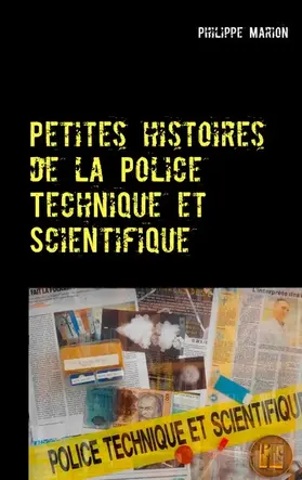 Marion |  Petites histoires de la Police Technique et Scientifique | eBook | Sack Fachmedien