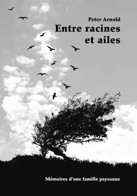 Arnold |  Entre racines et ailes | eBook | Sack Fachmedien