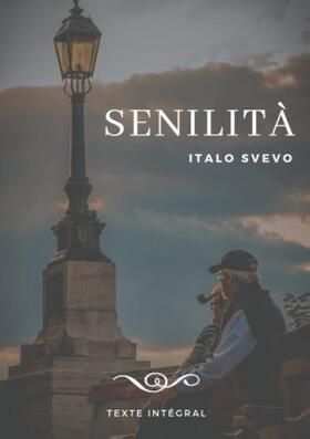 Svevo |  Senilità | Buch |  Sack Fachmedien