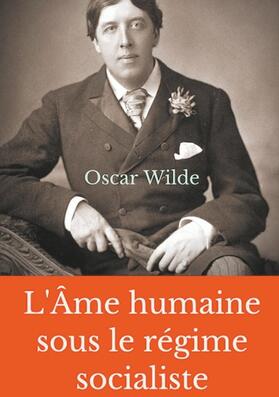 Wilde |  L'Âme humaine sous le régime socialiste | eBook | Sack Fachmedien