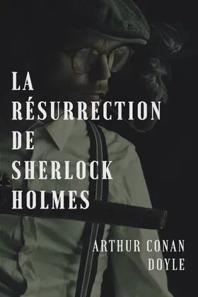 Doyle |  La résurrection de Sherlock Holmes | eBook | Sack Fachmedien