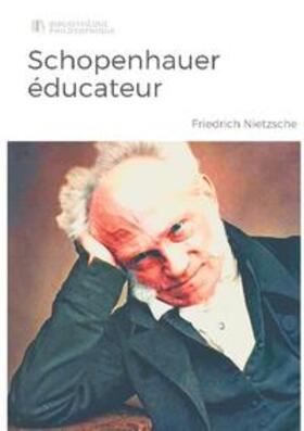 Nietzsche |  Schopenhauer éducateur | Buch |  Sack Fachmedien