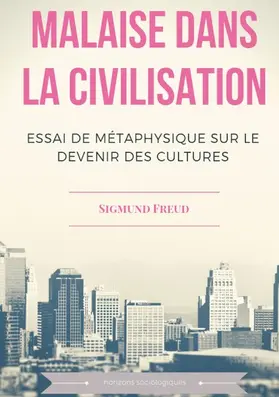 Freud |  Malaise dans la civilisation | eBook | Sack Fachmedien