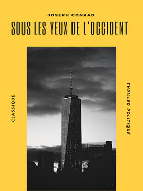 Conrad |  Sous les Yeux de l'Occident | eBook | Sack Fachmedien