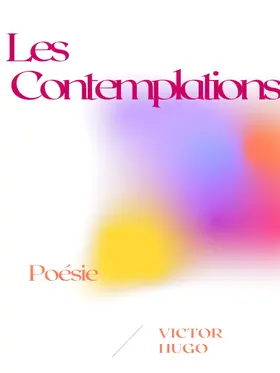 Hugo |  Les Contemplations | eBook | Sack Fachmedien