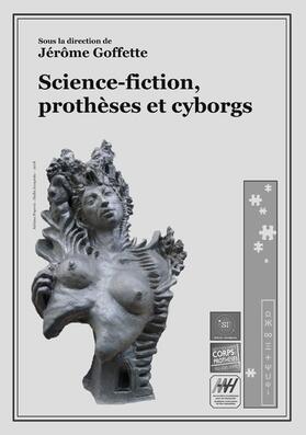 Goffette |  Science-fiction, prothèses et cyborgs | eBook | Sack Fachmedien