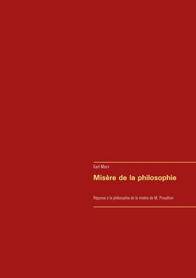 Marx |  Misère de la philosophie | eBook | Sack Fachmedien