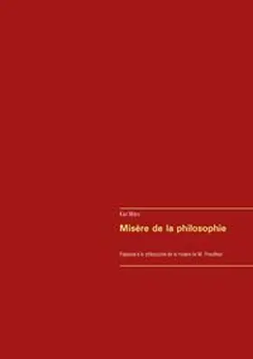 Marx |  Misère de la philosophie | Buch |  Sack Fachmedien