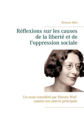 Weil |  Réflexions sur les causes de la liberté et de l'oppression sociale | eBook | Sack Fachmedien