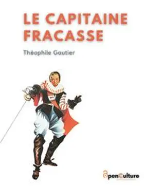 Gautier |  Le Capitaine Fracasse | Buch |  Sack Fachmedien